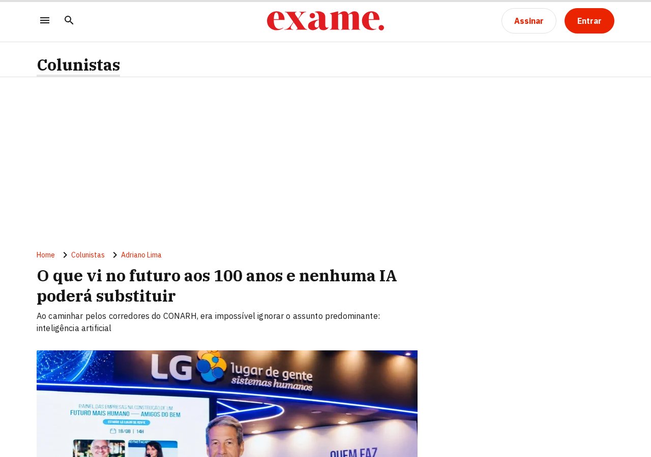 Captura do artigo “O que vi no futuro aos 100 anos e nenhuma IA poderá substituir” na EXAME